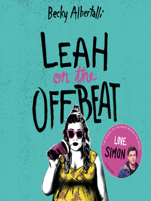 Title details for Leah on the Offbeat by Becky Albertalli - Wait list